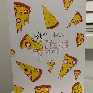 Tu as une pizza mon coeur Carte de vœux