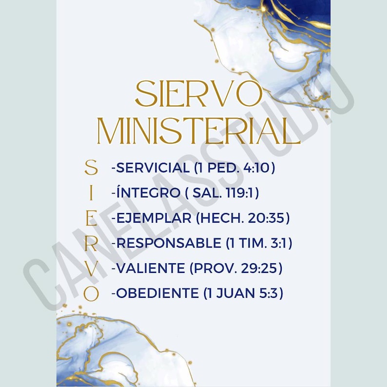 K&ouml;nnte beinhalten: Ein vertikales Poster mit einem hellblauen und goldenen Aquarelldesign. Der Text "SIERVO MINISTERIAL" steht oben, darunter eine Liste von W&ouml;rtern und Bibelversen. Die W&ouml;rter sind: Servicial, &Iacute;ntegro, Ejemplar, Responsable, Valiente und Obediente.