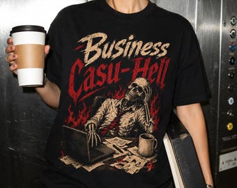 Camiseta informal de negocios "Casu-Hell", camiseta divertida con humor para la oficina, regalo para empleados agotados.