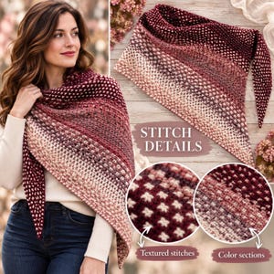 Könnte beinhalten: Ein dreieckiges Stricktuch mit einem Farbverlauf von tiefem Burgunderrot bis zu hellem Creme. Der Stoff weist durchgehend ein dichtes, strukturiertes Maschenbild auf. Der Text STITCH DETAILS, Textured stitches und Color sections ist zu sehen.