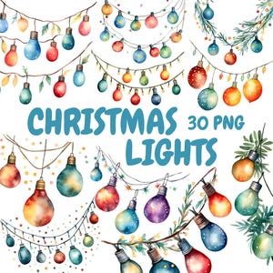 May include: Watercolor illustration of Christmas lights in various colors, including red, blue, green, and orange. The image features multiple strands of lights with the text "CHRISTMAS LIGHTS 30 PNG".