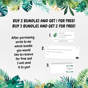 May include: A graphic with text that says "Buy 2 bundles and get 1 for free! Buy 3 bundles and get 2 for free!"  The graphic also includes instructions on how to redeem the offer. After purchasing, write to the shop owner to receive a free bundle.
