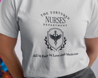 Tortured Nurses Department T-Shirt, Funny Nurse Meme Tee