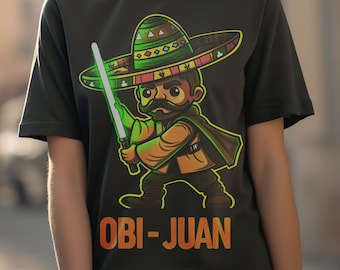 Obi Juan Star Wars Tee, Hispanic Heritage Cinco de Mayo Gift