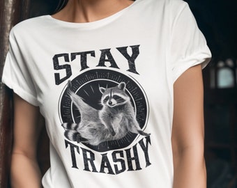 Stay Trashy Raccoon Meme Graphic T-Shirt, Funny Retro Tee