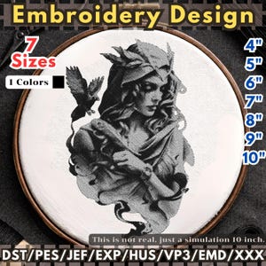 May include: An embroidery design featuring a black and white illustration of a woman with a bird, framed in a wooden hoop. The design is available in 7 sizes, ranging from 4" to 10" in diameter. The text "Embroidery Design" is at the top.