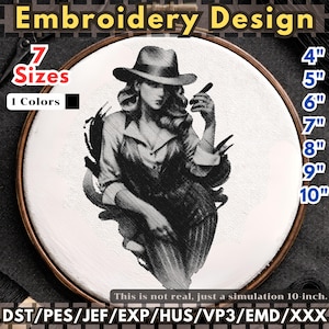 May include: Embroidery design featuring a black and white illustration of a person in a hat holding a cigar. The design is available in 7 sizes, ranging from 4" to 10" in diameter. The text "Embroidery Design" is at the top.
