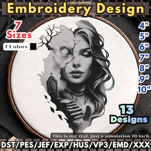 May include: An embroidery design featuring a woman's face and a ghostly figure, framed in a wooden hoop. The design is in black and white, with text indicating 7 sizes, 1 colour, and 13 designs. Sizes range from 10 cm to 25 cm.