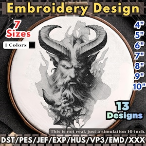 May include: An embroidery design featuring a detailed black and white illustration of a horned figure within an embroidery hoop. The design is available in 7 sizes, ranging from 4" to 10", and includes 13 designs. The text "Embroidery Design" is at the top.