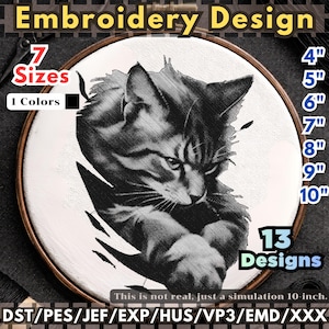 May include: An embroidery design featuring a black and white cat illustration inside a wooden hoop. Text includes Embroidery Design, 7 Sizes, 1 Colors, 13 Designs, and file formats DST, PES, JEF, EXP, HUS, VP3, EMD, XXX. Sizes listed are 4, 5, 6, 7, 8, 9, 10 inches.