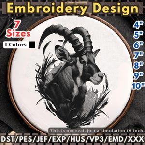 May include: An embroidery design featuring a black and white illustration of a goat with large curved horns inside a wooden hoop. The text includes Embroidery Design, 7 Sizes, 1 Colors, 4, 5, 6, 7, 8, 9, 10 inches, and file formats DST, PES, JEF, EXP, HUS, VP3, EMD, XXX.