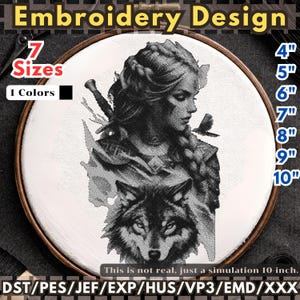 May include: Embroidery design featuring a woman and a wolf in black and white. The design is displayed in a wooden embroidery hoop. The image includes text indicating 7 sizes, ranging from 4" to 10", and 1 color. The text "Embroidery Design" is at the top.