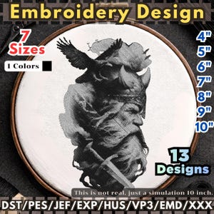 May include: Embroidery design featuring a black and white Viking warrior with an eagle. The design is displayed in a wooden embroidery hoop. Includes 7 sizes, from 4" to 10", and 13 designs. The text "Embroidery Design" is at the top.
