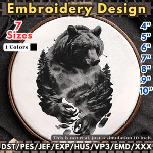 May include: An embroidery design featuring a black bear silhouette filled with a forest landscape. The design is displayed in a wooden hoop with text indicating 7 sizes from 4 to 10 inches, 1 color, and file formats including DST, PES, JEF, EXP, HUS, VP3, EMD, and XXX.