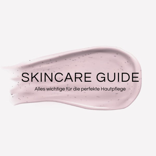 Skincare Guide Skin Care Guide Clean Skin Cosmetics