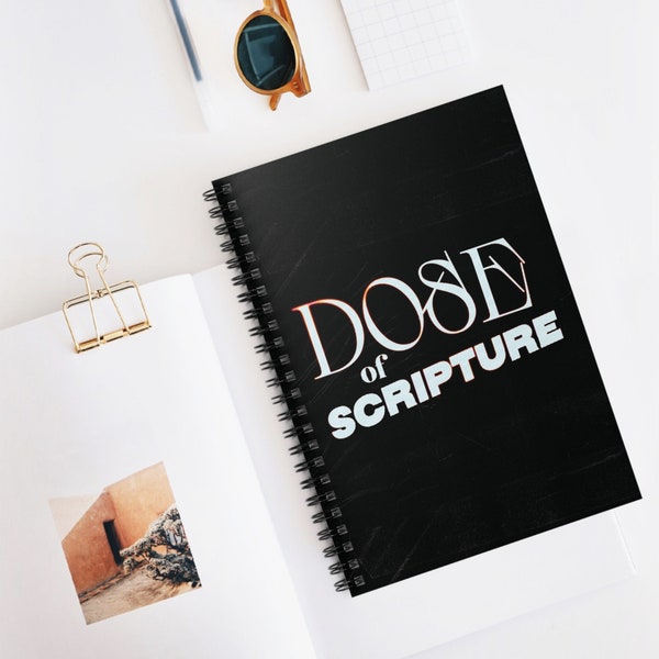 DoseOfScripture Spiral Notebook - Ruled Line. Prayer book, Scripture Book. Modern and creative outside, Personal and meaningful inside!