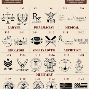 May include: A selection of design options for personalized items. Designs include lawyer scales, pharmacist symbols, medical caduceus, educator apple, sports equipment, architect compass, military emblems, and flags. Text includes names and professions.