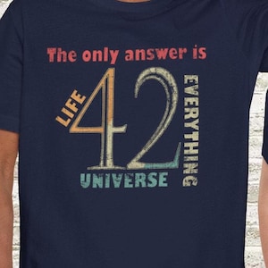 42 Answer to Life Universe and Everything H2G2 Tee Hitchhiker Guide to the Galaxy T-Shirt  Don't Panic Gifts T Shirt man women scifi geek