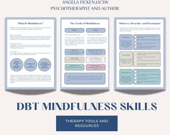 DBT Achtsamkeitstipps Bewältigungsfertigkeiten Emotionsregulationsübungen Therapie und mentale Gesundheit Arbeitsblätter Selbstfürsorgetricks