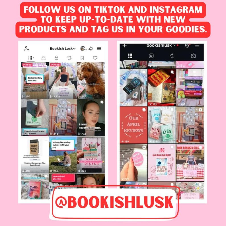 May include: Pink background with two Instagram and TikTok feeds. The feeds showcase various products, including books, stickers, and accessories. Text at the top encourages viewers to follow and tag the brand. The brand's handle, @BOOKISHLUSK, is prominently displayed.