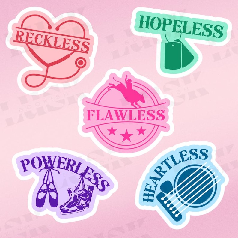May include: A collection of five stickers with various designs and text. The stickers include a red heart with a stethoscope and the word "RECKLESS", a green tag with "HOPELESS", a pink circle with a rodeo rider and "FLAWLESS", a purple sticker with ballet shoes and ice skates and "POWERLESS", and a blue guitar with "HEARTLESS".
