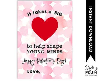 Valentine's Teachers Gift / Teacher's Valentine's Printable / Thanks for Putting Your Heart in Teaching / *Digital Printable