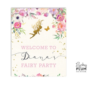 Fairy Welcome Sign / Pink Gold Welcome Sign / Flower Welcome Sign / Girl Pixie Elves Butterfly Woodland / Digital Printable FY01