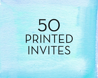 50, 5x7 Invitations with White Envelopes *Professionally Printed