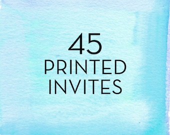 45, 5x7 Invitations with White Envelopes *Professionally Printed