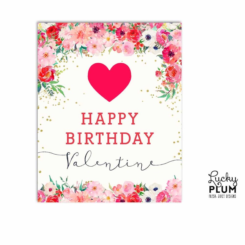 Valentines Birthday Board Milestone Cupid Heart Birthday Board Red Pink Floral Birthday Board Love Heart DIY Printable VL01