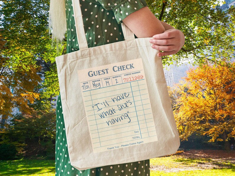 I'll Have What She's Having Rom Com When Harry Met Sally Tote Bag Guest Check Print Gift for Film Enthusiasts Meg Ryan Billy Crystal Cotton Canvas Tote
