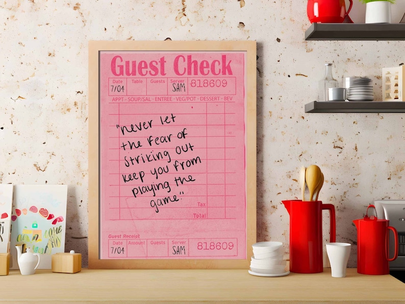 Never Let the Fear of Striking Out Cinderella Story Guest Check Poster Diner Girl Y2K Wall Art Inspirational Poster Motivation Movie Quote