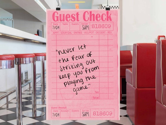 Never Let the Fear of Striking Out Cinderella Story Guest Check Poster Diner Girl Y2K Wall Art Inspirational Poster Motivation Movie Quote