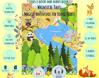 Whimsical Tales For (3-8) Year Old Children's E-Book & Audiobook Bundle, Free Coloring Pages, Digital Printable Kids Stories,  Gift For Kids