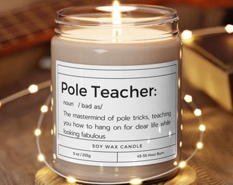 Funny Pole Teacher Definition Candle, Gift for Pole Dancers and Instructors, Scented 9oz Lidded Soy Candle, Pole Fitness Accessories