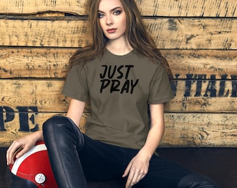 Women's Just Pray T-Shirt