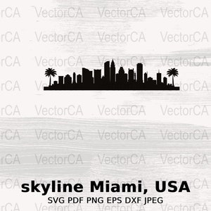 Miami Skyline SVG, USA Cityscape Digital Art, Miami Vector Image, Travel-inspired Wall Art,Instant Download decor, Cricut/Silhouette cutfile