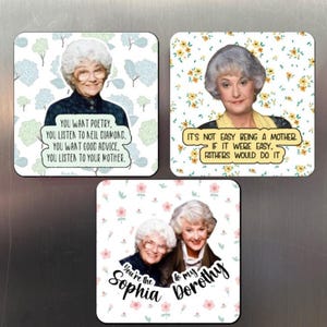 The Golden Girl&#39;s Mother&#39;s Day Magnet Set, Dorothy Zbornak Sophia Petrillo, Mom quote, Golden Girls gifts for mom