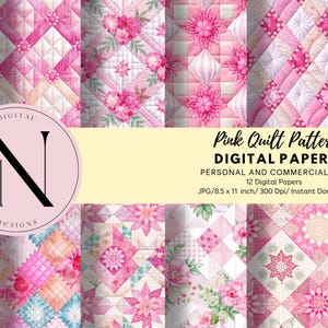 May include: Twelve digital papers featuring a pink quilt pattern with floral accents. The papers are 8.5 inches by 11 inches and 300 dpi.  The text "Pink Quilt Pattern Digital Papers" is displayed in the center of the image.