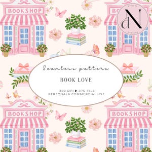 Puede incluir: Un patrón digital continuo que presenta librerías rosas con toldos a rayas, pilas de libros coloridos coronados con plantas verdes en macetas y mariposas delicadas. El diseño incluye el texto Seamless pattern BOOK LOVE 300 DPI JPG FILE.