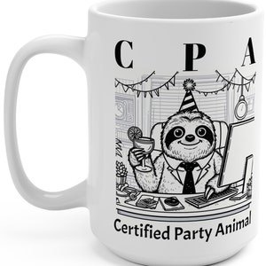 Funny Accounting Mug | Certified Party Animal | CPA | Certified Public Accountant | Original