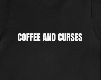 Coffee and Curses, Witch Shirt, Curses Shirt, Occult