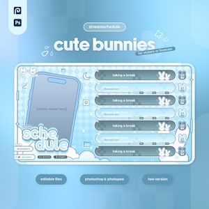Peut inclure: Graphique numérique bleu clair avec le texte "cute bunnies" et "streamschedule". Le graphique comprend un écran en forme de téléphone avec le texte "[vtuber model here]" et un calendrier avec des icônes de lapin. Le graphique comprend également le texte "editable files", "photoshop & photopea" et "two version".