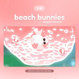 May include: A digital graphic with the text "beach bunnies" and a cartoon bunny wearing sunglasses floating in a pink pool with a life preserver. The image also includes a beach ball and a beach umbrella.