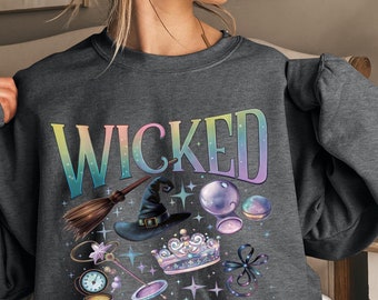 Wicked Musical Sweatshirt: Changed for Good, Defy Gravity Fan Gift