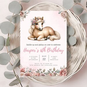 May include: A pink and white birthday invitation featuring a cartoon illustration of a brown horse wearing a flower crown. The text reads "Saddle up and gallop on over to celebrate Harper's 6th Birthday". The invitation includes details for the party, including the date, time, and location.