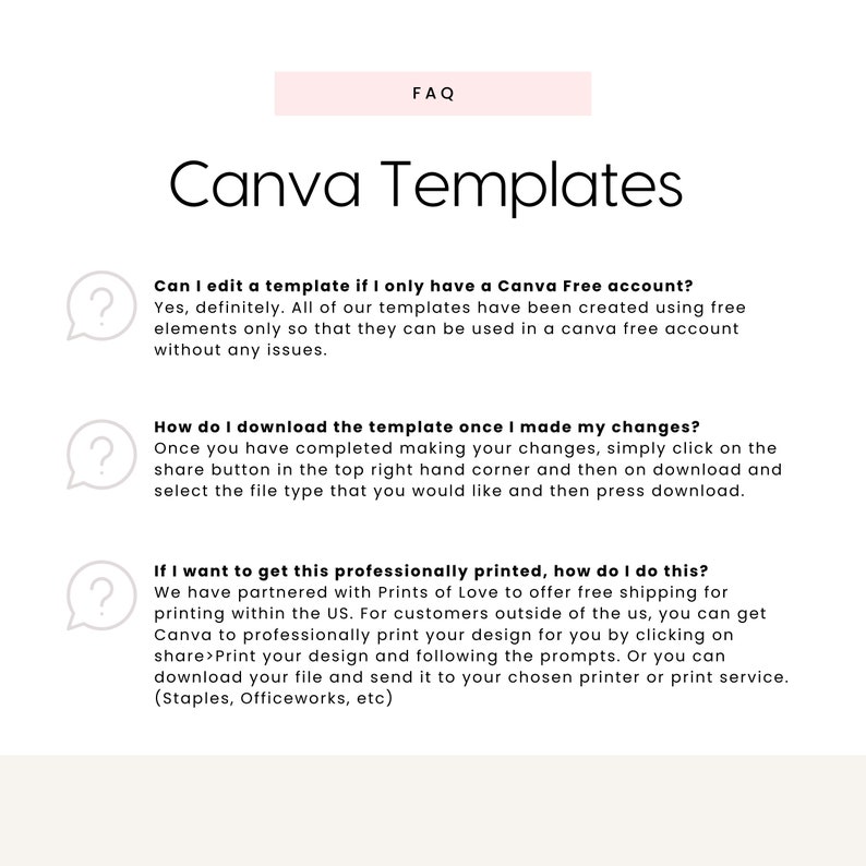 Pode incluir: Uma p&aacute;gina de perguntas frequentes sobre modelos Canva com tr&ecirc;s pontos de interroga&ccedil;&atilde;o em bal&otilde;es de fala. O texto nos bal&otilde;es explica como editar e baixar modelos, e como imprimi-los profissionalmente.
