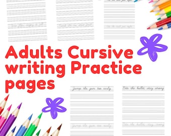 May include: A colorful image featuring cursive writing practice pages for adults. The pages have lined paper with example sentences like "Time flies, enjoy it all." Colored pencils and a purple flower accent the design.