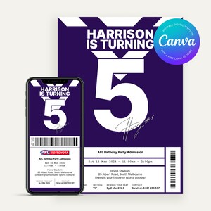 May include: Purple and white birthday invitation for a 5-year-old boy named Harrison. The invitation is designed to look like a ticket to an Australian Rules Football (AFL) game. It includes the text "Harrison is turning 5" and "AFL Birthday Party Admission".