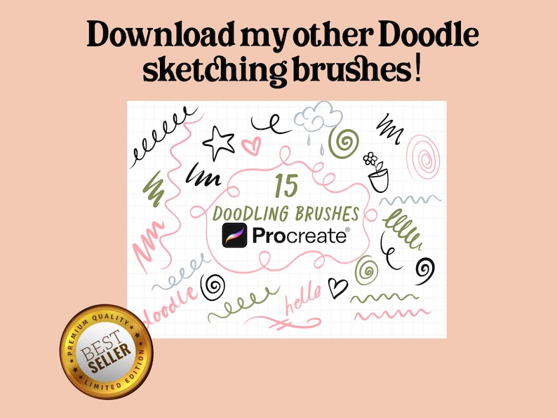May include: A digital art product advertisement. The image features a white background with various doodle sketches in black, green, and pink. Text reads "Download my other Doodle sketching brushes!" and "15 DOODLING BRUSHES Procreate". A gold "Best Seller" badge is in the corner.